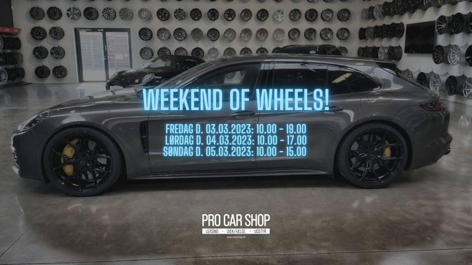 Weekend Of Wheels! 2023